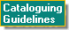 Cataloguing Guidelines