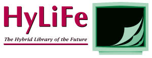 HYLIFE - Hybrid Libraries of the Future